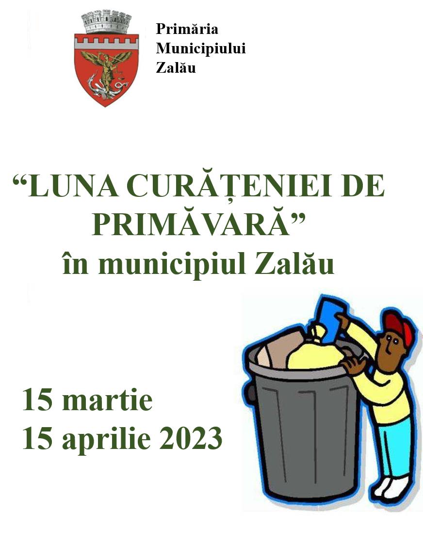 Zalău: Luna curățeniei de primăvară, din 15 martie