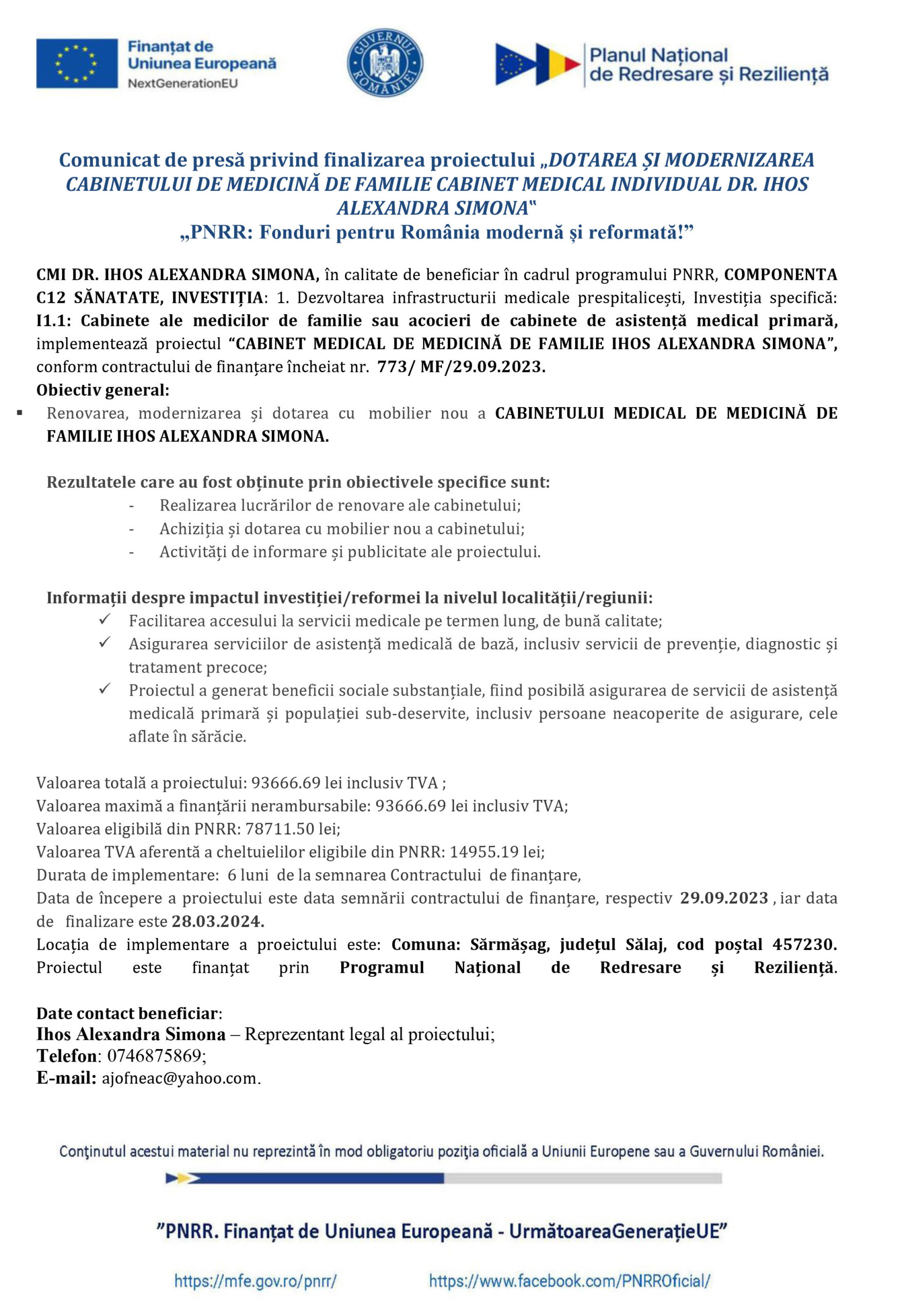 Comunicat de presă privind finalizarea proiectului „DOTAREA ȘI MODERNIZAREA CABINETULUI DE MEDICINĂ DE FAMILIE CABINET MEDICAL INDIVIDUAL DR. IHOS ALEXANDRA SIMONA‟