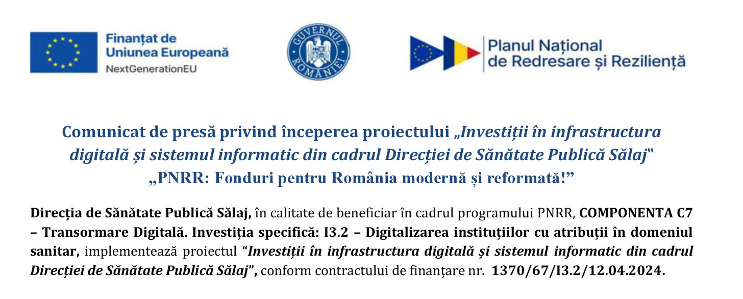 Comunicat de presă privind începerea proiectului „Investiții în infrastructura digitală și sistemul informatic din cadrul Direcției de Sănătate Publică Sălaj‟