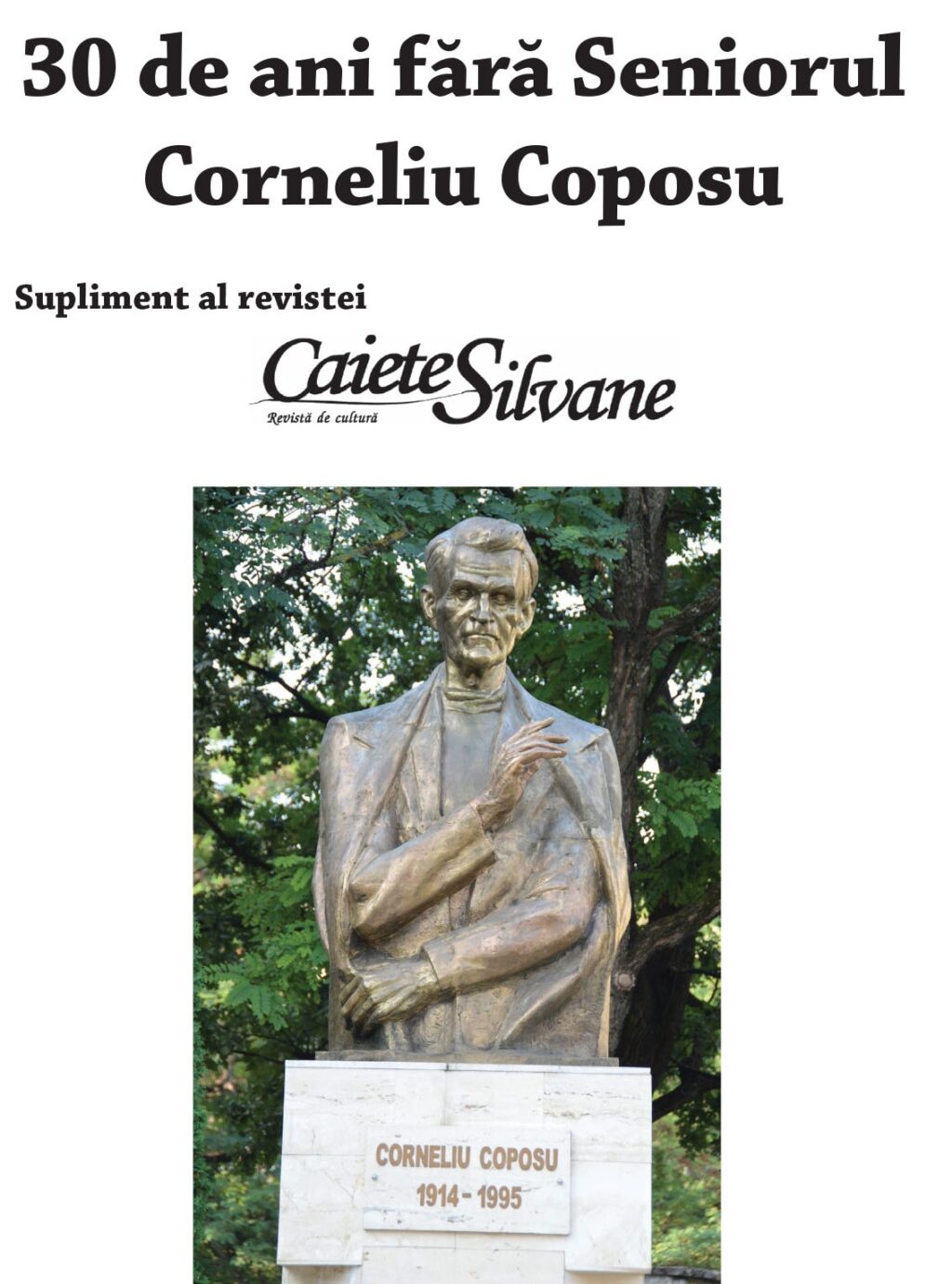 30 de ani fără Seniorul Corneliu Coposu