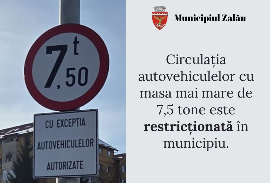 Traficul greu, interzis prin municipiul Zalău