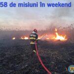 Weekend de foc: Zeci de hectare pârjolite de flăcări și intervenții contracronometru ale pompierilor