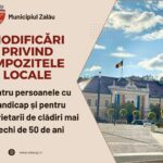 Vești bune pentru zălăuani: Reduceri la impozite pentru persoanele cu handicap și proprietarii de clădiri vechi