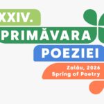 Zalăul, capitala mondială a poeziei: Artiști din toată lumea vin la ediția a 24-a a festivalului „Primăvara Poeziei”