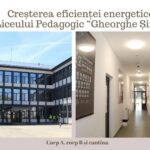 Liceul Pedagogic „Gheorghe Șincai” beneficiază de clădiri modernizate și eficiente energetic
