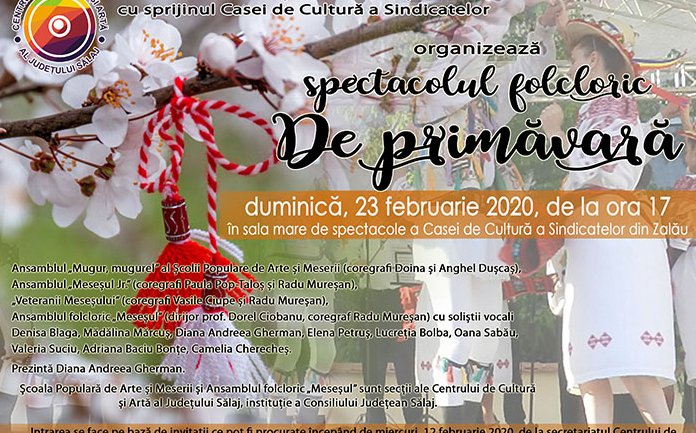 Centrul de Cultura si Arta al  Judetului Salaj organizeaza  spectacolul folcloric de primavara