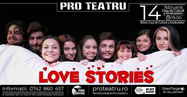 ‘Love Stories’ – 14 povesti de dragoste  intr-un spectacol de Ziua indragostitilor